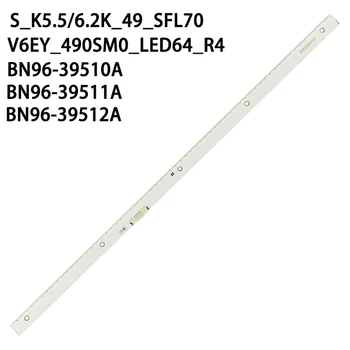 Новый 64 светодиодный 598 мм светодиодный полоса подсветки для Samsung UE49k5510 UN49K6500 LM41-00300A BN96-39510A 39512A 39511A S_K5.5/6.2K_49_SFL70
